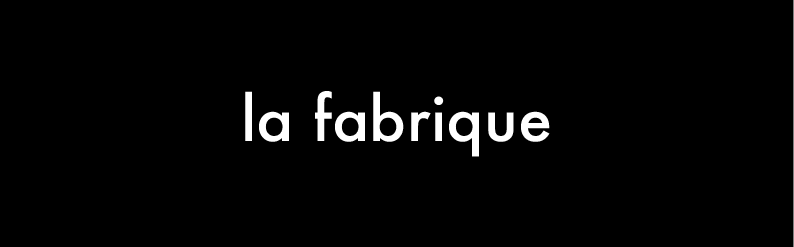 la fabrique éclaté